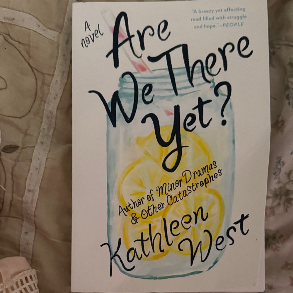 Are We There Yet? Novel by Kathleen West